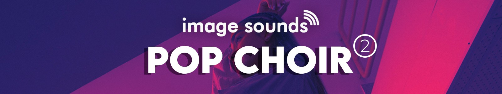 Pop Choir 2 by Image Sounds