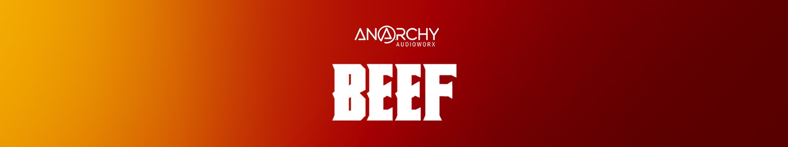 BEEF by Anarchy Audioworx
