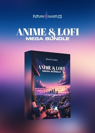 Anime & Lofi Mega Bundle by Future Samples